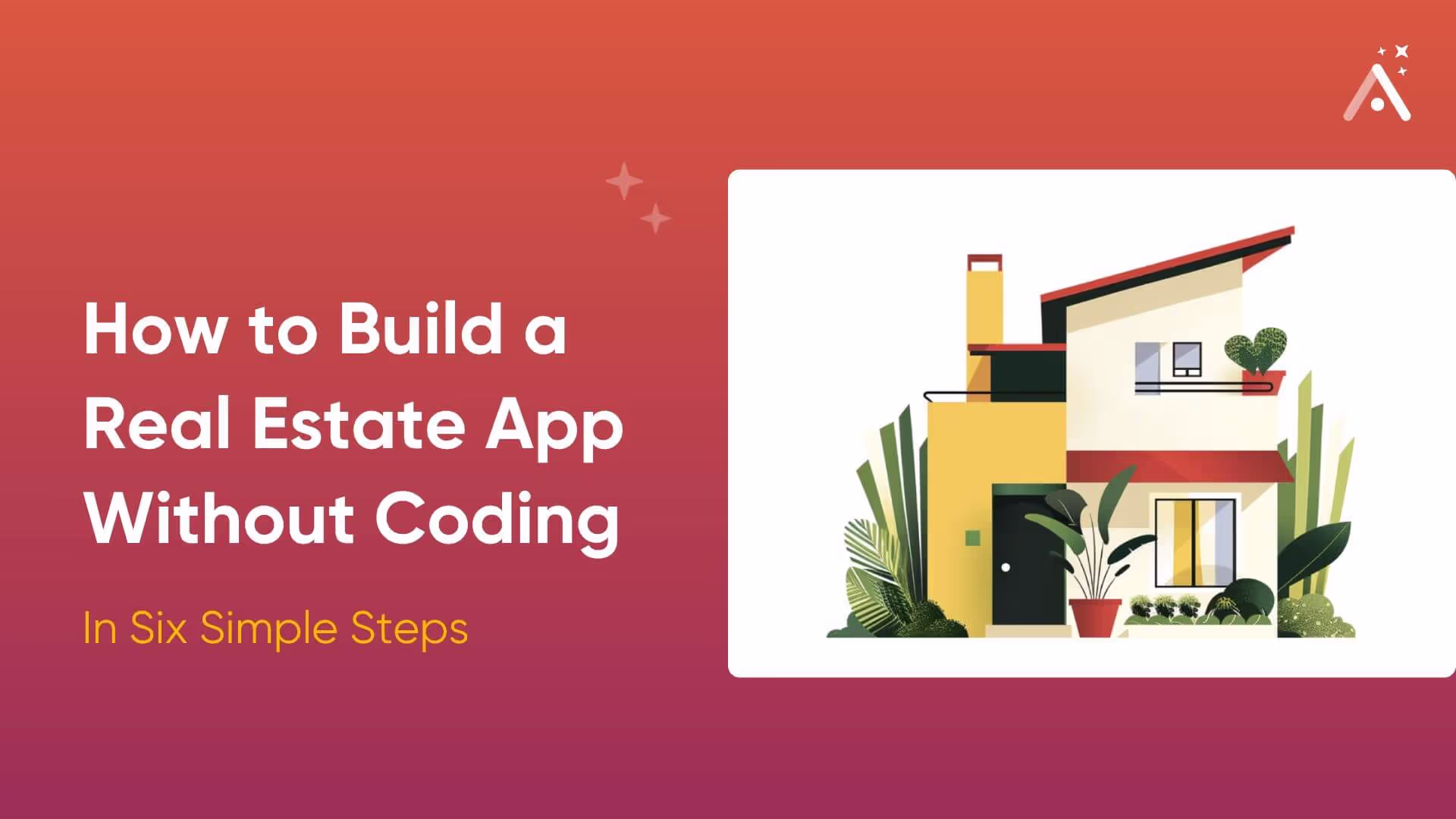 Cómo construir una aplicación de bienes raíces sin codificación