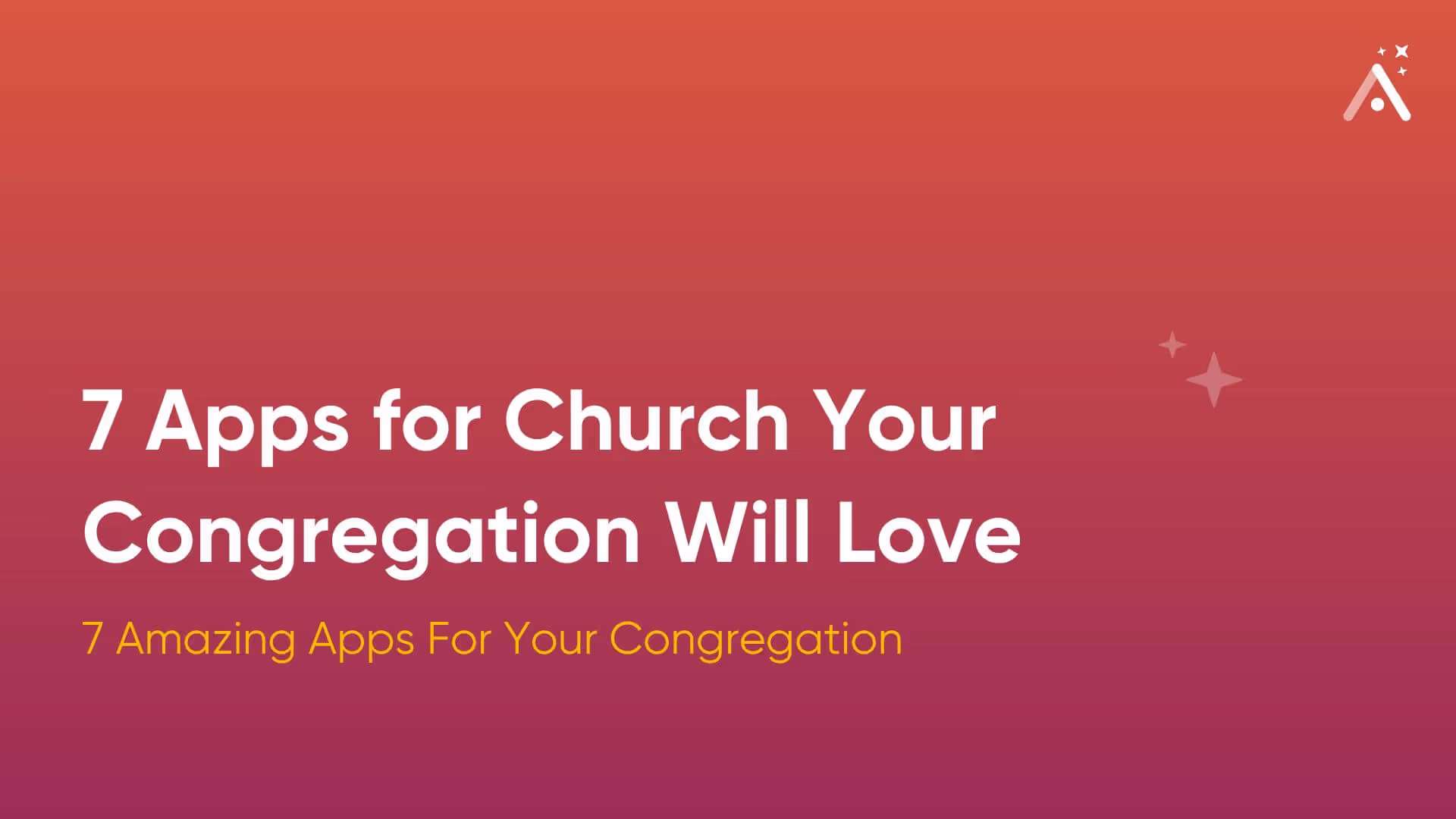 7 aplicaciones para iglesia que tu congregación amará | 2026