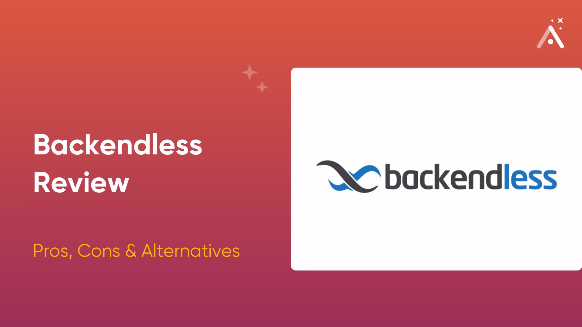 Backendless Review: Pros, Cons & Is It Worth It? | 2026