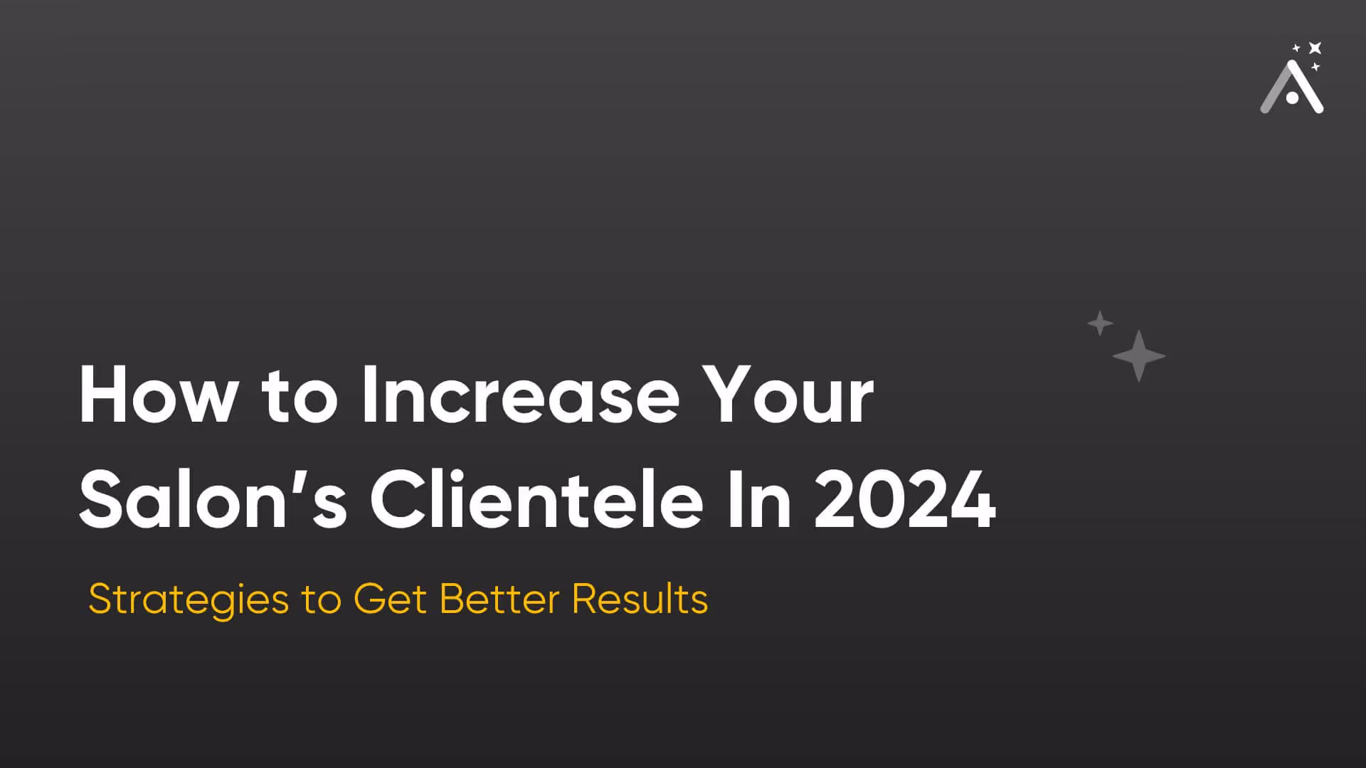 Cómo aumentar la clientela de tu salón en 2026