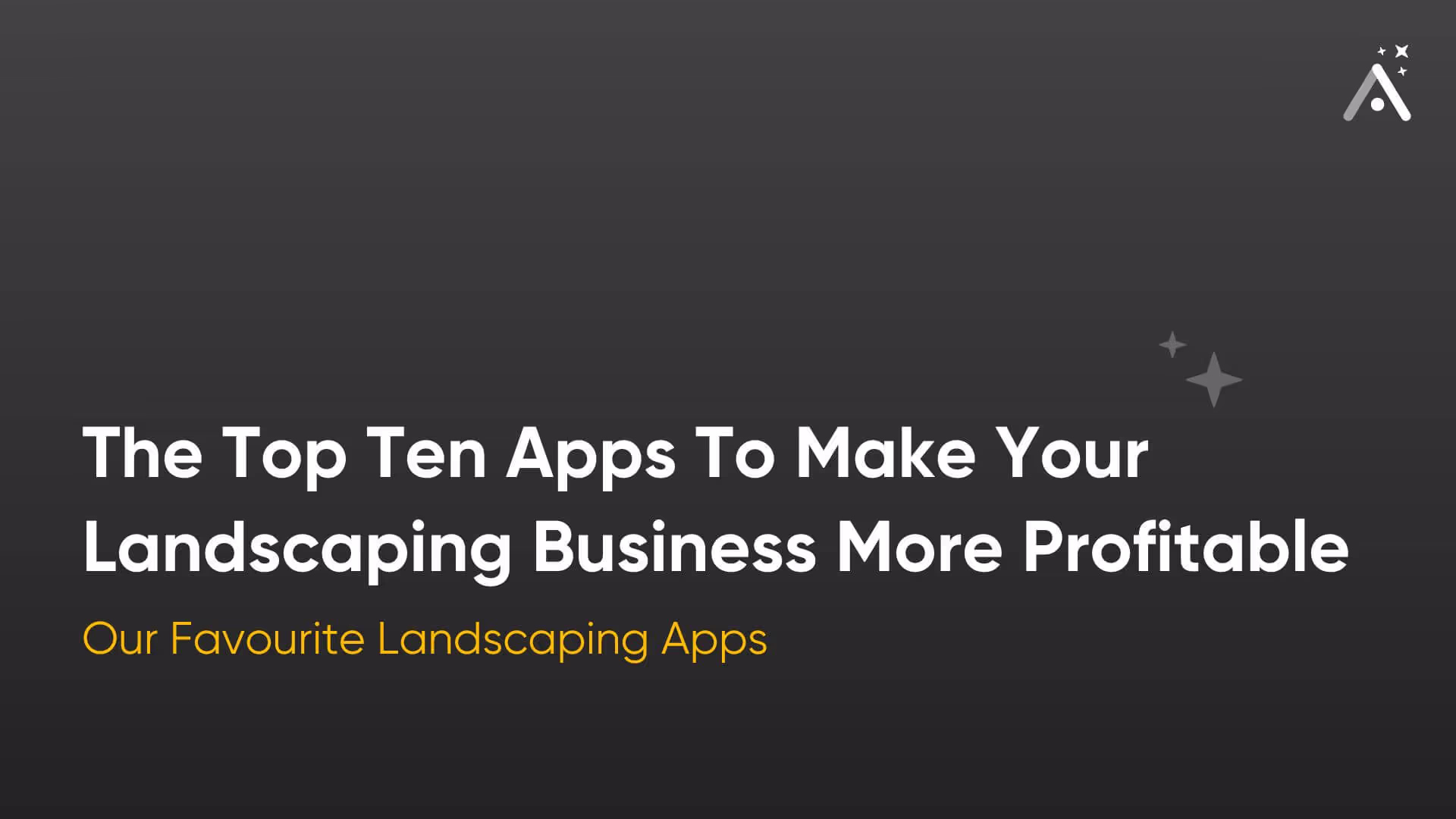 Las Diez Mejores Aplicaciones para Potenciar tu Negocio de Paisajismo y Aumentar Ganancias