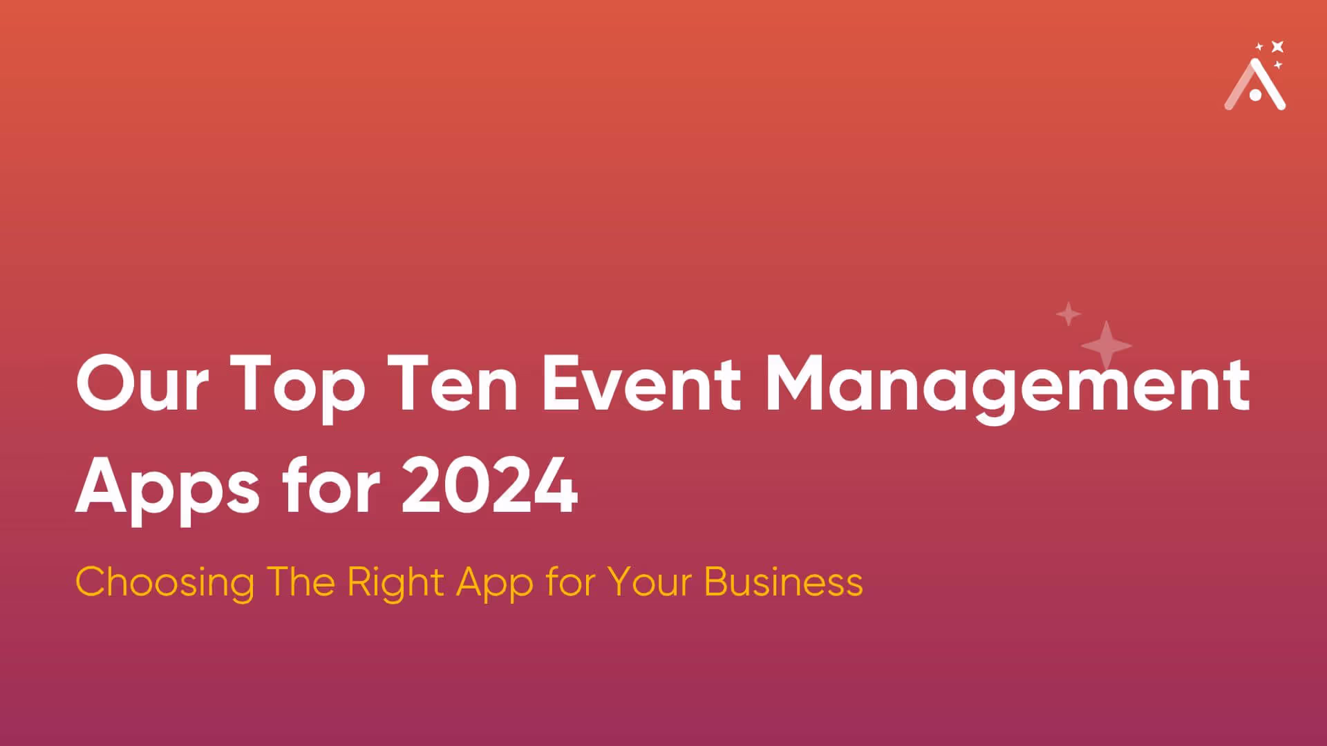 Our Top Ten Event Management Apps for 2026