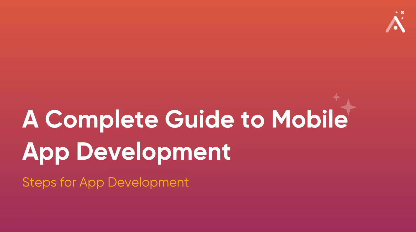 Una guía completa para el desarrollo de aplicaciones móviles